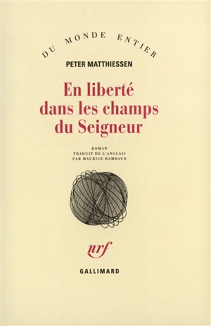 En liberté dans les champs du Seigneur - Peter Matthiessen