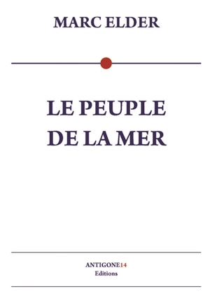 Le peuple de la mer - Marc Elder