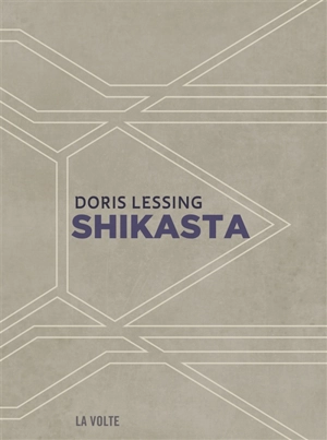 Canopus dans Argo : Archives. Vol. 1. Shikasta - Doris Lessing