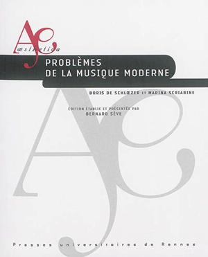 Problèmes de la musique moderne - Boris de Schloezer