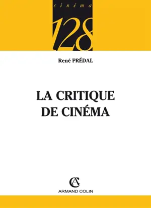 La critique de cinéma - René Prédal