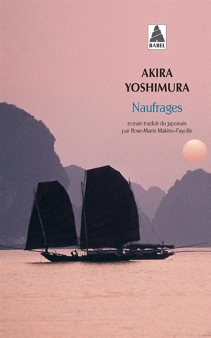 Naufrages - Akira Yoshimura