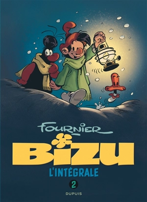 Bizu : l'intégrale. Vol. 2. 1986-1988 - Jean-Claude Fournier