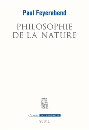 Philosophie de la nature - Paul Feyerabend