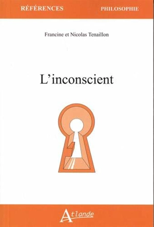 L'inconscient - Francine Tenaillon