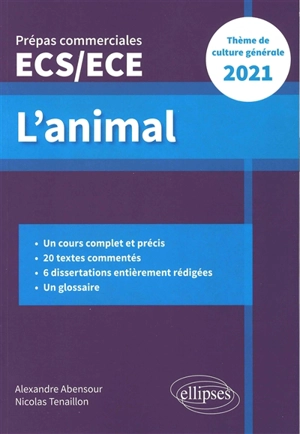L'animal : thème de culture générale : prépas commerciales ECS-ECE 2021 - Alexandre Abensour