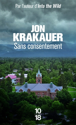 Sans consentement : enquête sur le viol - Jon Krakauer