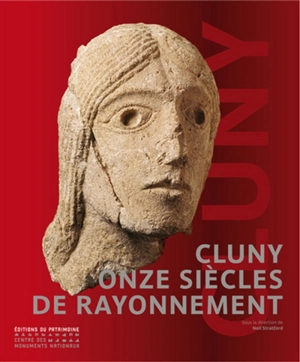 Cluny, onze siècles de rayonnement