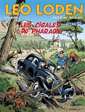 Léo Loden. Vol. 24. Les cigales du pharaon - Christophe Arleston