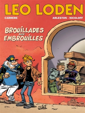 Léo Loden. Vol. 23. Brouillades aux embrouilles - Christophe Arleston