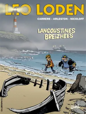 Léo Loden. Vol. 20. Langoustines breizhées - Christophe Arleston