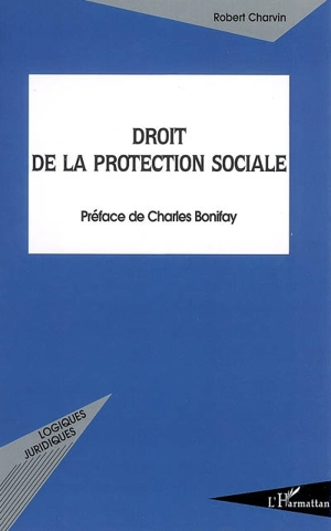Droit de la protection sociale - Robert Charvin