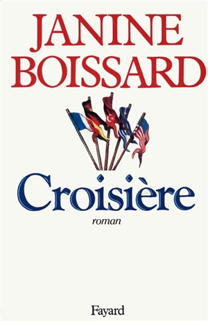 Croisière - Janine Boissard