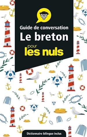 Le breton pour les nuls : guide de conversation - Gwendal Denez