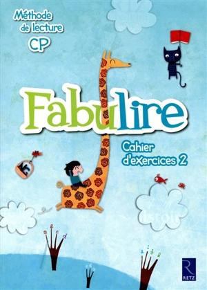 Fabulire : méthode de lecture CP : cahier d'exercices 2 - Catherine de Santi-Gaud