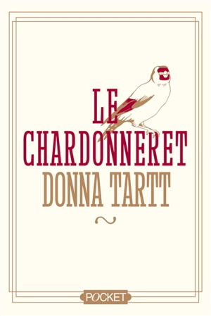 Le chardonneret - Donna Tartt