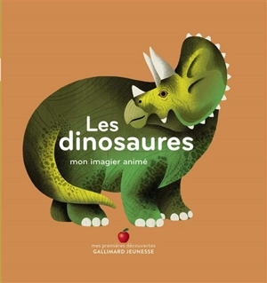 Les dinosaures : mon imagier animé - Amélie Falière