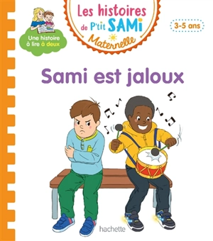 Sami est jaloux : 3-5 ans - Nine Cléry