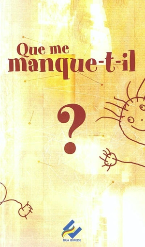 Que me manque-t-il ? - Mélie