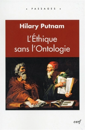 L'éthique sans l'ontologie - Hilary Putnam