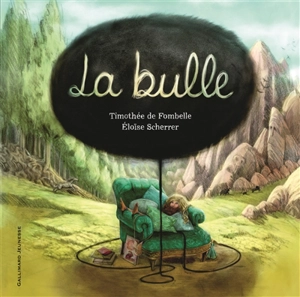 La bulle - Timothée de Fombelle