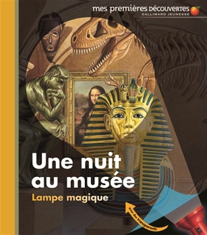 Une nuit au musée : lampe magique - Claude Delafosse