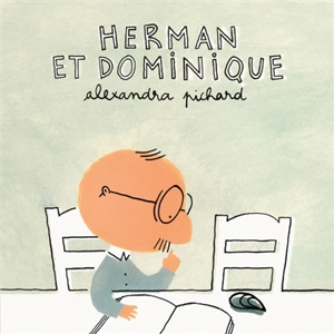 Herman et Dominique - Alexandra Pichard