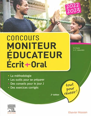 Concours moniteur éducateur : écrit + oral : 2022-2023 - Nathalie Chasle