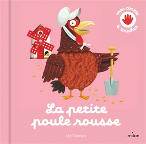 La petite poule rousse - Léo Timmers