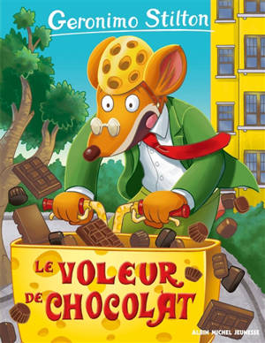 Geronimo Stilton. Vol. 82. Le voleur de chocolat - Geronimo Stilton