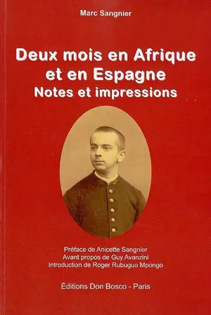 Deux mois en Afrique et en Espagne : notes et impressions - Marc Sangnier