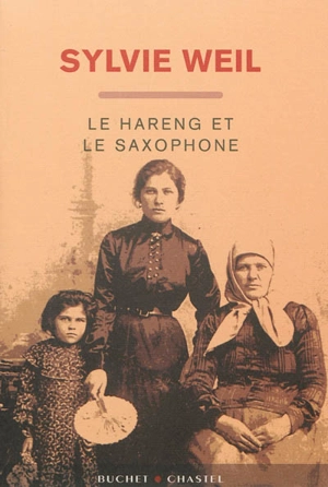 Le hareng et le saxophone - Sylvie Weil
