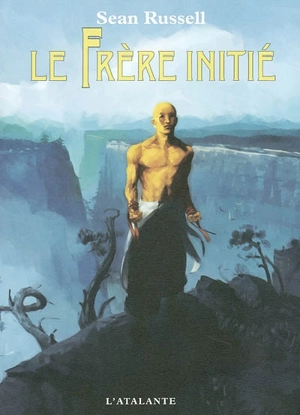 Le frère initié - Sean Russell