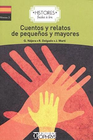 Cuentos y relatos de pequenos y mayores - Rafael Delgado