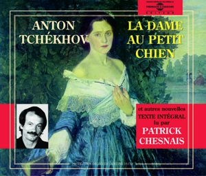 La dame au petit chien. Chez la maréchale de la noblesse. L'oeuvre d'art - Anton Pavlovitch Tchekhov