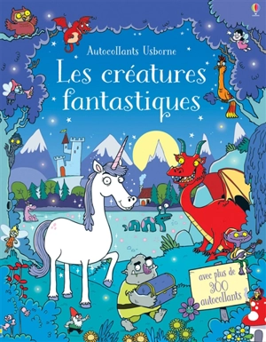 Les créatures fantastiques - Kirsteen Robson