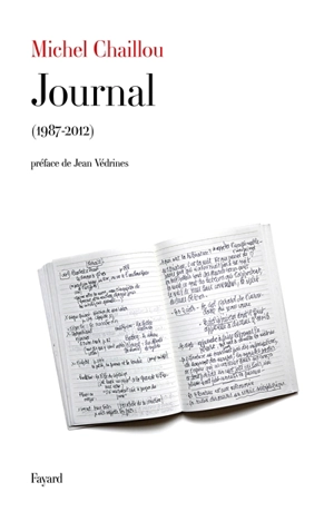 Journal, 1987-2012 - Michel Chaillou