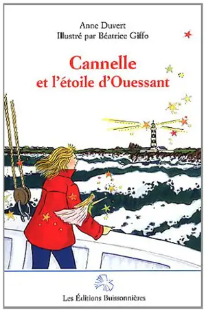 Cannelle et l'étoile d'Ouessant - Anne Duvert