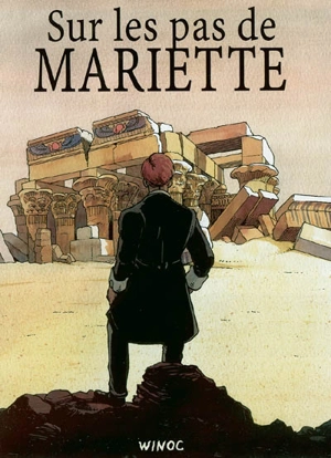 Sur les pas de Mariette - Winoc