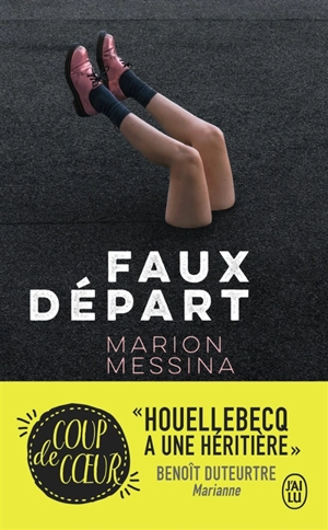 Faux départ - Marion Messina