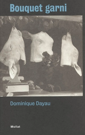 Bouquet garni - Dominique Dayau