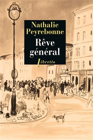 Rêve général - Nathalie Peyrebonne
