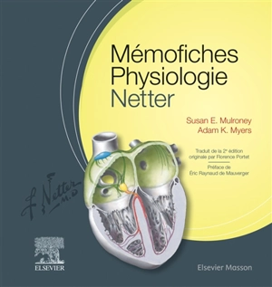 Mémofiches physiologie Netter - Susan E. Mulroney