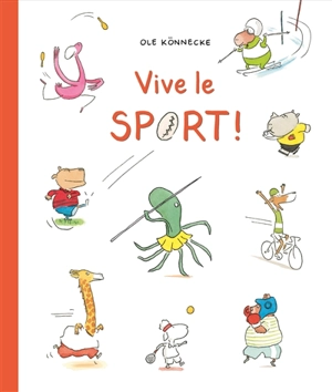 Vive le sport ! - Ole Könnecke