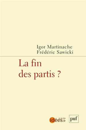 La fin des partis ?