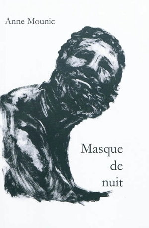 Masque de nuit - Anne Mounic