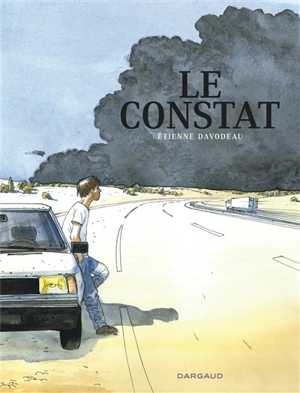 Le constat - Etienne Davodeau