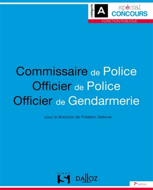 Commissaire de police, officier de police, officier de gendarmerie