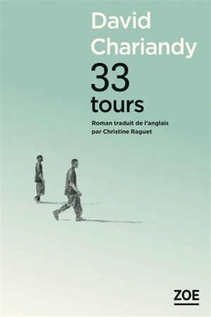 33 tours - David Chariandy