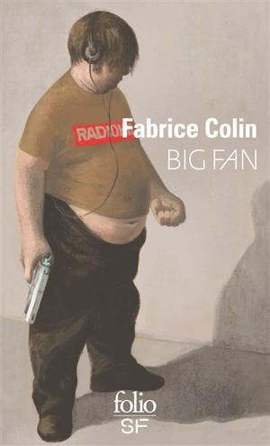 Big fan - Fabrice Colin